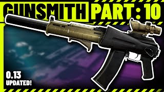 Gunsmith Part 10 Build Guide  Escape From Tarkov  Updated for 130 [upl. by Ravo]