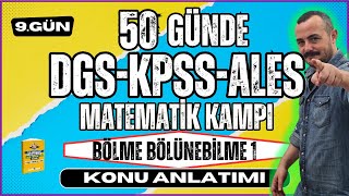 Bölme Bölünebilme 1  KPSSDGSALES Matematik  50 Günde KPSSDGSALES Matematik Kampı [upl. by Radie819]