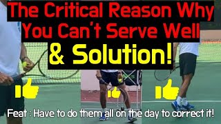 THE CRITICAL REASON WHY YOU CANT SERVE LIKE PRO FEAT HAVE TO DO THESE SOLUTION ON THE DAYJPTA [upl. by Rillis466]