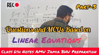 Class 6th Notes Part3 Jamia AMU BHUPreparation Linear Equationsalgebra cbse ncert amu MCQs [upl. by Cogswell]