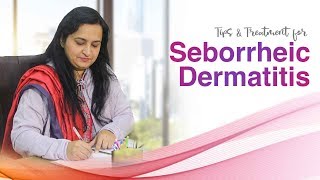 Tips for Seborrheic Dermatitis  DR UZMA IRFAN [upl. by Lurlene]