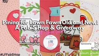 Pining For You Lawn Fawn Fab 5 Hop amp Giveaway [upl. by Iaw353]