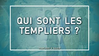 Qui sont les templiers   Templiers amp Savoir [upl. by Kaylil]