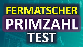 Fermatscher Primzahltest einfach erklärt [upl. by Mosra]