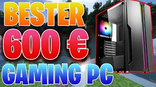 Der BESTE FERTIG GAMING PC für 600 € in 2021 für Fortnite Minecraft amp Co [upl. by Redfield13]