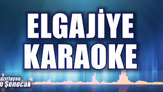 Elgajiye Karaoke ton Do [upl. by Airbmac427]