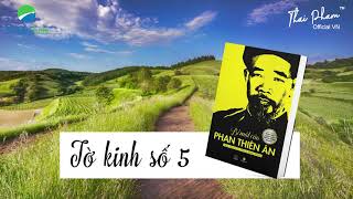 TỜ KINH SỐ 5 BÍ MẬT CỦA PHAN THIÊN ÂN SỐNG NHƯ NGÀY CUỐI CÙNG Sách nói Audio Book [upl. by Meece49]