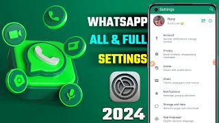 WhatsApp All Settings 2024 WhatsApp New Tips Tricks [upl. by Saile]