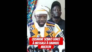 Ousmane Sonko lance un message à Emanuel Macron  dakar sénégal [upl. by Parthena]