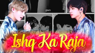 Ishq ka Raja  Taekook  Hindi mix fmv requested [upl. by Kyla]