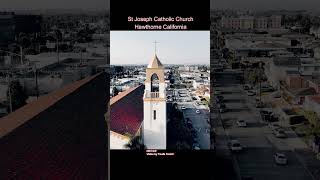 St Joseph Catholic Church Hawthorne California catholicchurch california church dronefootage [upl. by Beltran7]