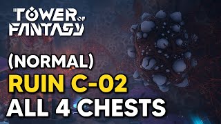 Ruin C02 Normal  All 4 Chest Locations in Tower of Fantasy [upl. by Amin]