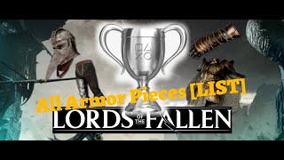 All Armor Pieces LIST Ironclad Trophy  Lords of the Fallen [upl. by Ahsakat604]