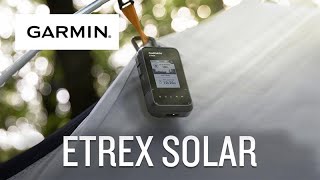 Garmin  eTrex Solar  GPS de navigation solaire [upl. by Pedaiah]