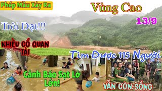 Bất Ngờ Tìm Được 115 Người Còn Sống Nhiều Cổ Quan Tài Cảnh Báo Sạt Lở Lớn Vùng Cao [upl. by Parlin]