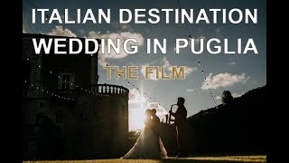 WELCOME TO PUGLIA  DESTINATION WEDDING IN PUGLIA [upl. by Loella838]