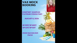 VAX Mock Booking with Platinum Courtney Sharples [upl. by Reggie702]