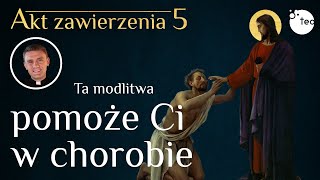 quotJezu Ty się tym zajmijquot Modlitwa w chorobie Modli się ks Teodor [upl. by Driscoll]