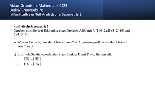 Abitur Mathematik Grundkurs 2023 BerlinBrandenburg Analytische Geometrie 2 [upl. by Vey537]