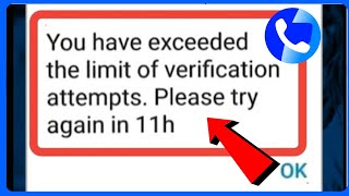 You Have Exceeded the Limit of Verification Attempts Truecaller  Truecaller Login Problem [upl. by Gilead141]