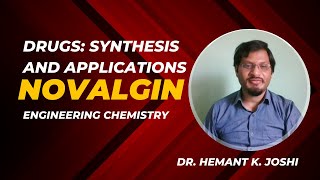 Novalgin synthesis and applications  Drug Synthesis  Dr Hemant K Joshi [upl. by Persis]