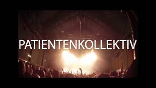 Antilopen Gang  Patientenkollektiv  Live 2018 [upl. by Darrel]