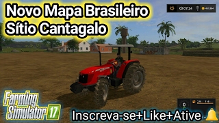 Farming Simulator 17Mapa Brasileiro Sítio Cantagalo [upl. by Otilia]