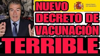 ⚠️EL TERRIBLE NUEVO DECRETO de VACUNACIÓN y REGISTRO⚠️ El Gobierno de Pedro Sánchez lo publica ya [upl. by Ermine]