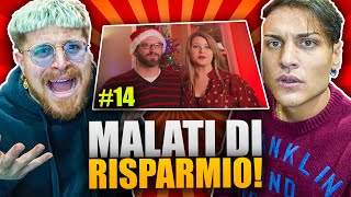 MALATI DI RISPARMIO 14 I FIDANZATI PEGGIORI del MONDO [upl. by Britton988]