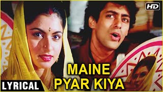 Maine Pyar Kiya  Title Song Lyrical HD  Salman Khan amp Bhagyashree  Maine Pyar Kiya  SPB Hits [upl. by Adnorrahs]