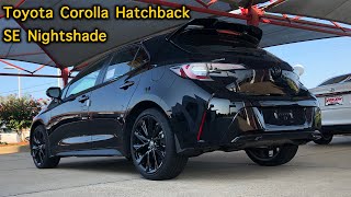 Toyota Corolla Hatchback SE Nightshade Review Tour And Test Drive [upl. by Ahsya]