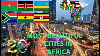 Top 20 most beautiful cities in africa 2023 updates [upl. by Ailemap64]