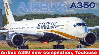 AIRBUS A350 Compilation Air India Starlux Asiana Air France  Toulouse Oct 2023 [upl. by Nomde766]