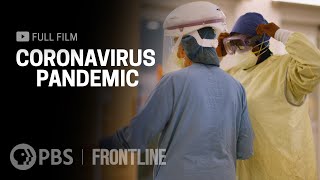 Coronavirus Pandemic full documentary  FRONTLINE [upl. by Cosenza]