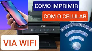 COMO IMPRIMIR USANDO CELULAR VIA WIFI IMPRESSORA EPSON L375 [upl. by Hguh]