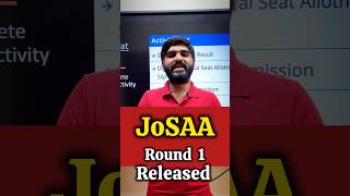 JOSAA Counselling Round 1 Seat Allotment Result Released  josaa round 1 result 2024 josaa2024 [upl. by Ahsercel]