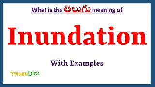 Inundation Meaning in Telugu  Inundation in Telugu  Inundation in Telugu Dictionary [upl. by Middleton]