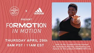 adidas x The Underbelly Formotion in Motion Live Yoga Class [upl. by Nutsud]