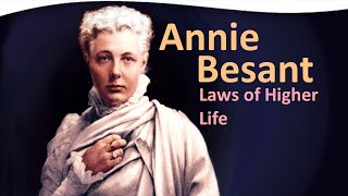 Annie Besant and the Laws of Higher Life Tools for Leading a Life of Service  Sabine Van Osta [upl. by Eintroc930]