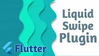 Flutter  Liquid Swipe Animation  Flutter Animation [upl. by Margery]