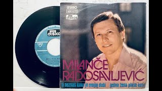 Milanče RadosavljevićJedna Zena Plave Kose EP Vinyl 1975 Jugohits Uzivo Play [upl. by Durgy]