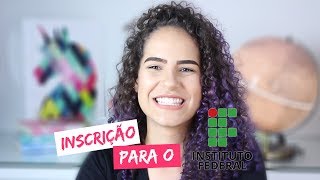 Como fazer a INSCRIÇÃO para a PROVA do Instituto Federal IF [upl. by Ayital]