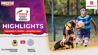 DS Senanayake College vs Wesley College – Quarter Final – President’s Trophy  DSRK24 [upl. by Tenn]