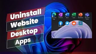 How to Uninstall Website Desktop App Easy Step [upl. by Domenic]