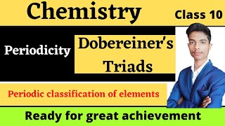 Dobereiners triands and its limitation  Periodic Classification of Element  Chemistry Class 10 [upl. by Noraf]