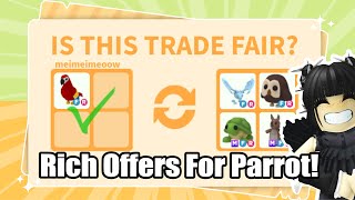 😱OMG RICH OFFERS FOR PARROT WHAT PEOPLE TRADE FOR PARROT Pt 3  Adopt Me Trading [upl. by Carlo]