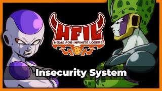 Insecurity System  HFIL Episode 9 [upl. by Enytnoel]