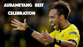 Aubameyang Best Celebrations [upl. by Yuji]