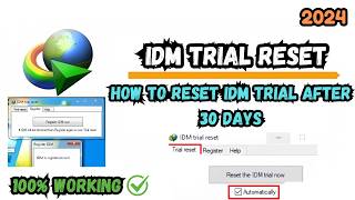 How to Reset IDM Trial Period After 30 days  IDM Trial Reset  2024 [upl. by Alamap]