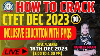 CTET 2023  Inclusive Education PYQs by Swami Vivekanand Institute [upl. by Inavoj]